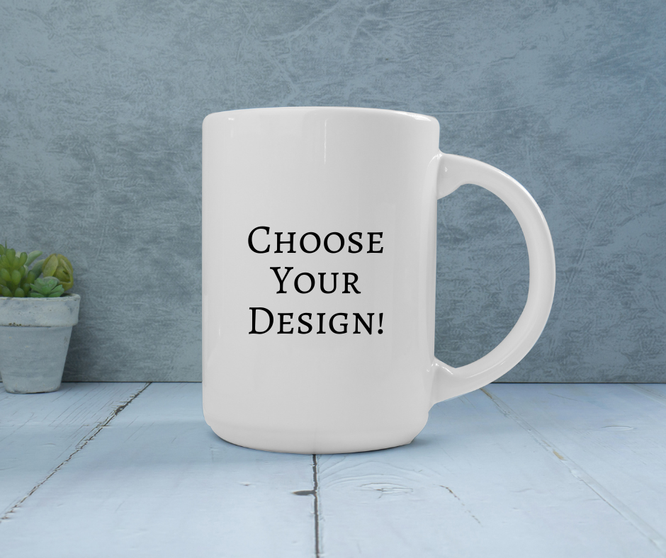 Custom Mug - 15 oz