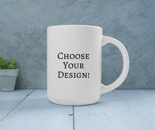 Custom Mug - 15 oz